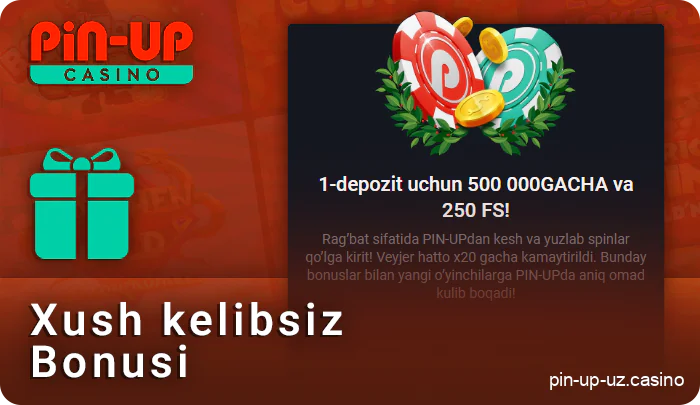 PIN Up UZ onlayn kazinosida xush kelibsiz bonus oling